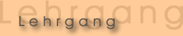 Lehrgang